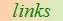 links